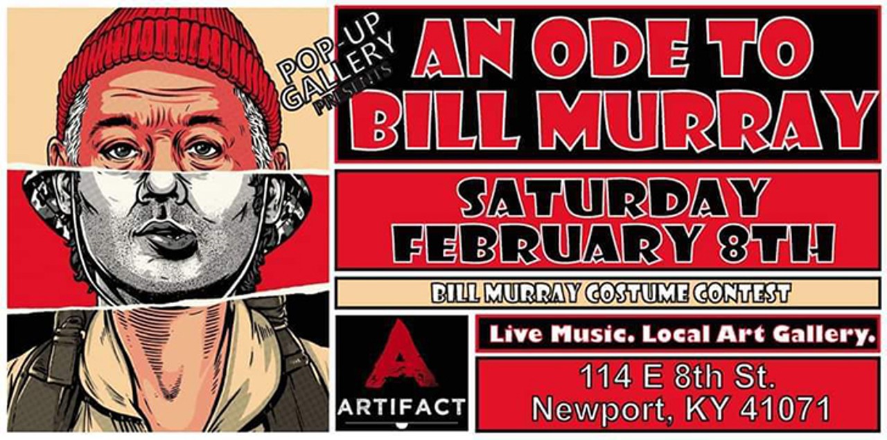 SATURDAY 08
ART: An Ode to Bill Murray at Artifact Gallery
Actor Bill Murray &#151; a man enshrouded in his own mythos &#151; will soon have a pop-up art show dedicated to his likeness in Cincinnati. Dubbed An Ode to Bill Murray, Newport&#146;s Artifact Gallery will play host to a free one-night-only art show featuring works entirely inspired by The Murricane. The exhibit will feature art from 12 local artists and is produced by Pop-Up Gallery. The same group &#151; Pop-Up Gallery &#151; has been behind several other shows in Greater Cincinnati, including a weekend exhibit last summer at Over-the-Rhine&#146;s Brick storefront. When asked why they chose Murray as their upcoming event&#146;s sole subject, artist Sara Cole said it&#146;s simply because &#147;everyone loves&#148; the guy. Bill Murray costumes are encouraged and there will even be a contest to decide whose is best. Pop-Up Gallery has partnered with local nonprofit Brighton Center, which works to create opportunities for individuals and families to reach self-sufficiency by way of various services and programs, to take donations of clean, packaged socks.  5-10 p.m. Saturday, Feb. 8. Free admission. Artifact, 114 E. Eighth St., Newport, facebook.com/popupgalleryart.
Photo via Facebook.com/artifactnky