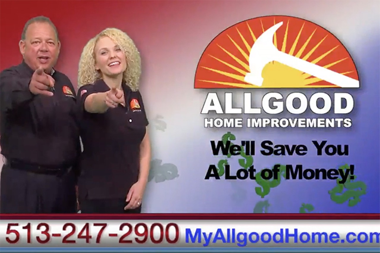 Ed and Alisha from the AllGood Home Improvement commercials
AllGood Home Improvements father-and-daughter duo seen on television commercials. Many have considered the commercials both very loud and aggressively annoying. Remember, they'll "save you a looot of money!&#148;
Photo: YouTube