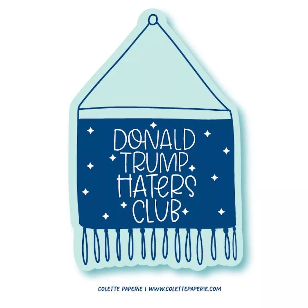 Donald Trump Haters Club sticker