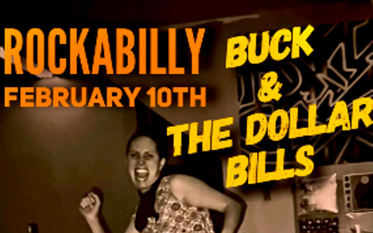 Buck & The Dollar Bills