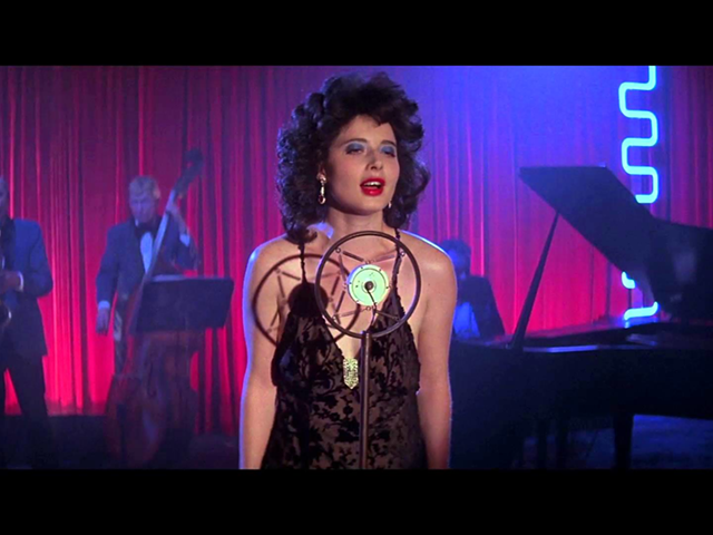 Isabella Rossellini as Jazz singer Dorothy Vallens
