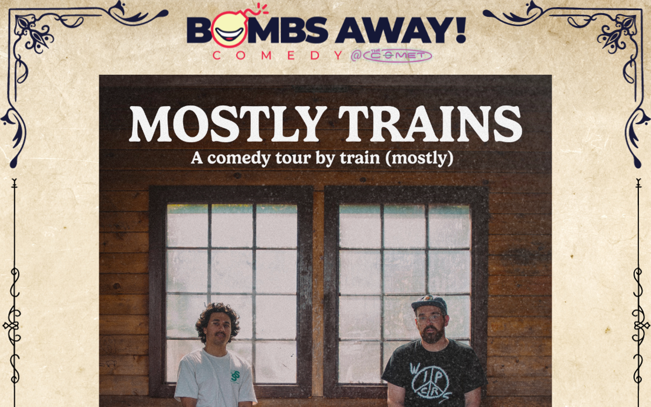 Dave Ross & Ismael Loutfi | Bombs Away Comedy @ The Comet