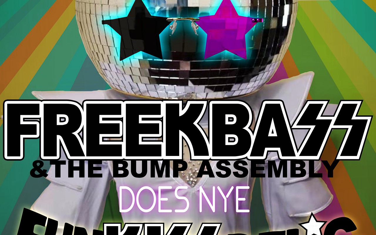Freekbass Does NYE FunKISSdelic: A Funkadelic-KISS Mashup