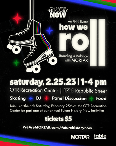 Join MORTAR for its annual Future History Now event celebrating Black History Month with skating, a panel discussion, food & more!