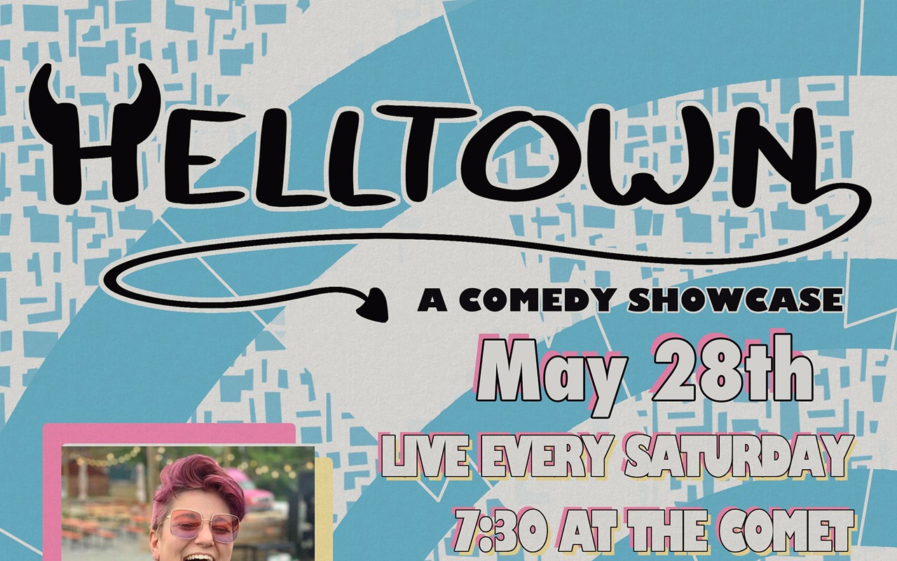 Helltown - A Comedy Showcase 5/28