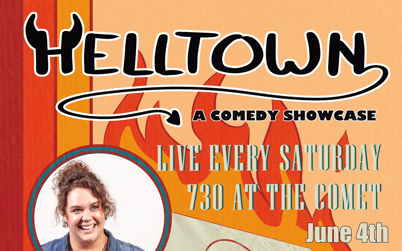 Helltown - a Comedy Showcase 6/4