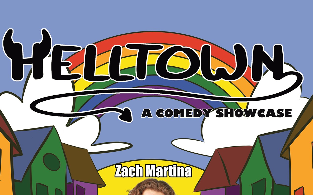 Helltown - A Comedy Showcase 9/17