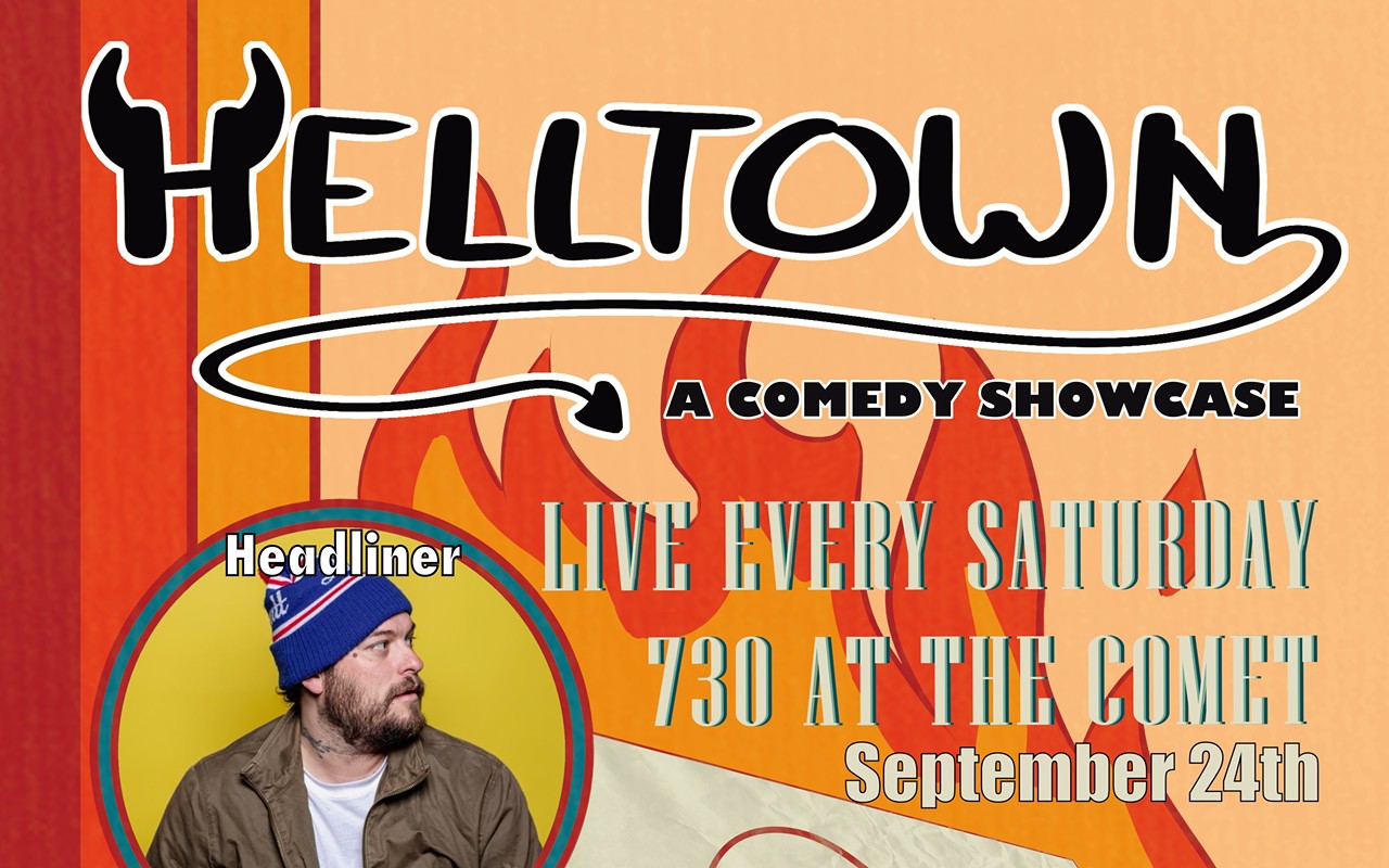 Helltown - A Comedy Showcase 9/24