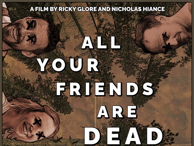 Local Slasher Film 'All Your Friends Are Dead' Debuts at Esquire Theatre