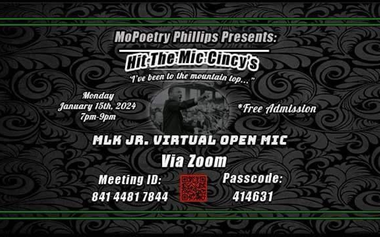 MoPoetry Phillips Presents: Hit the Mic Cincy's MLK Jr. Virtual Open Mic