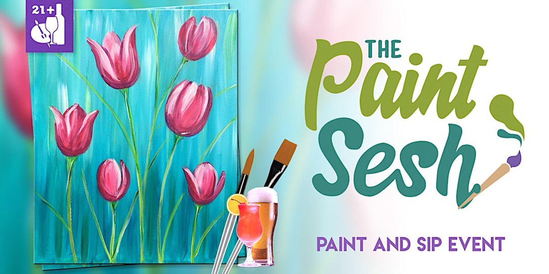 Tulips: Painting Event