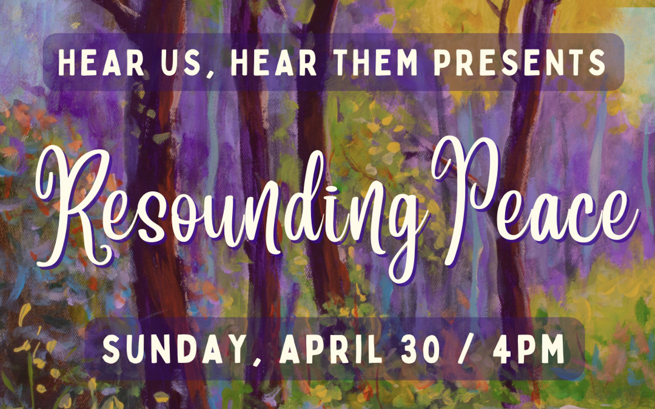 Spring Concert: Resounding Peace