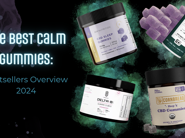 The Best Calm Gummies: Overview 2024 (4)