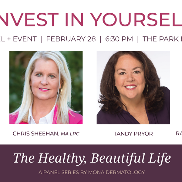 The Healthy, Beautiful Life: Invest inYourself Panel + Event