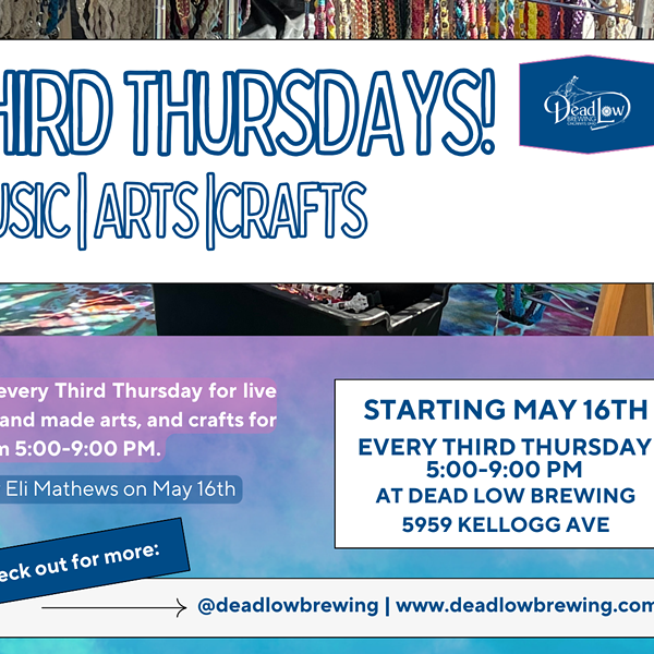 Third Thursdays! Starting May 16th at Dead Low Brewing