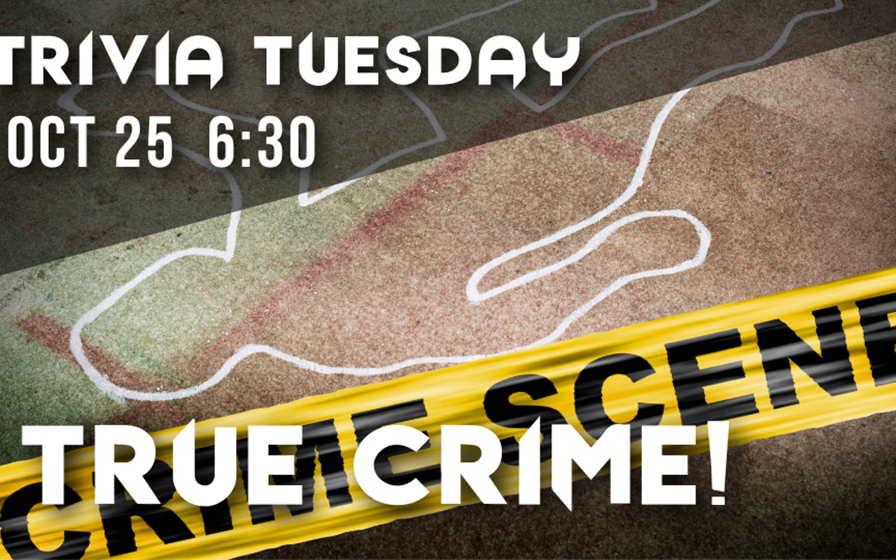 Trivia Tuesday! THEME: True Crime at Catch-a-Fire Pizza in Blue Ash!