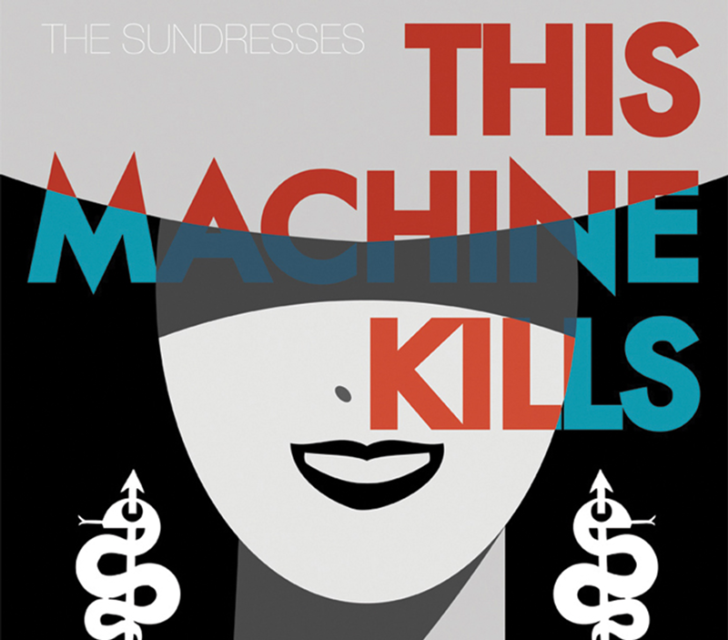 The Sundresses’ 'This Machine Kills'