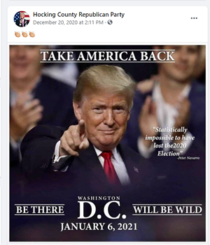 The Hocking County Republican Party shared this flyer in December advertising a gathering at the nation’s capital on Jan. 6 reading “BE THERE … WILL BE WILD.”