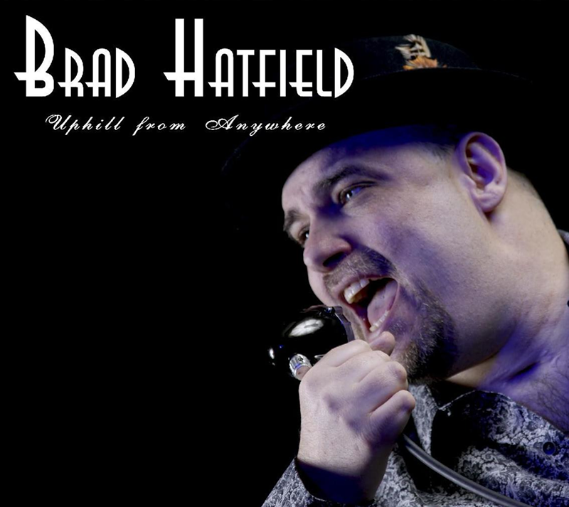 Review: Brad Hatfield's 'Uphill From Anywhere'