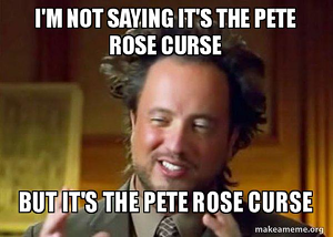 The Pete Rose/Cincinnati sports curse is real