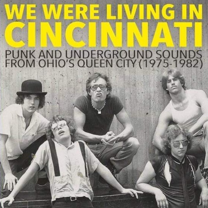 The Dents on the cover of the 'We Were Living in Cincinnati' compilation - Photo: HoZac Records