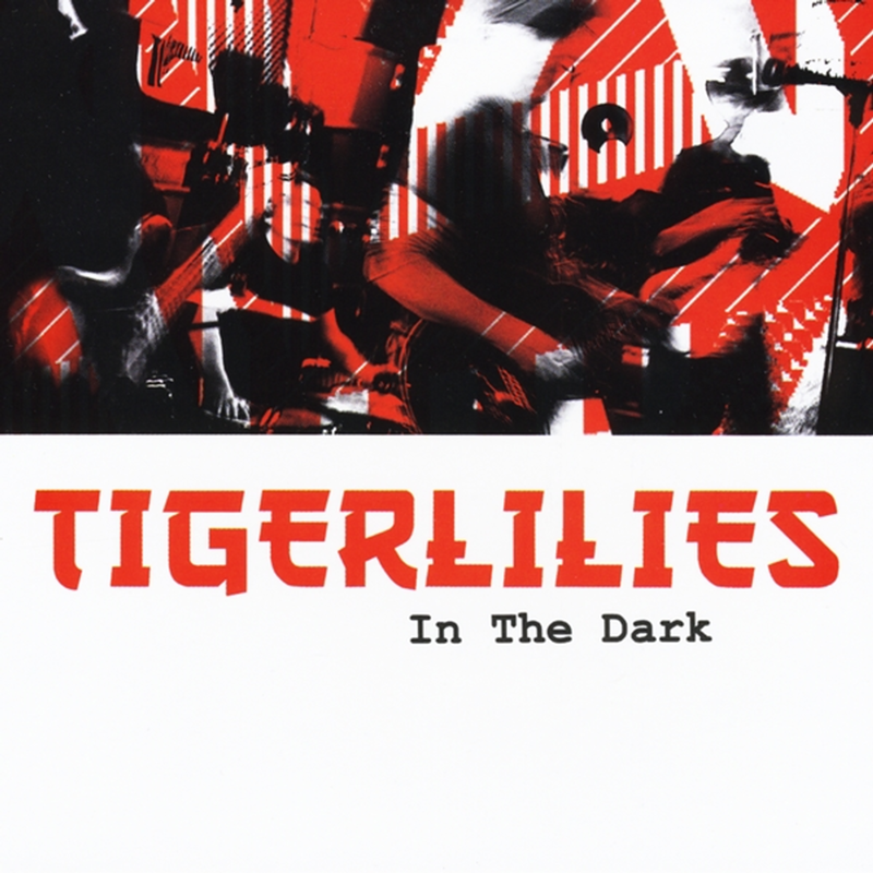 REVIEW: The Tigerlilies - In the Dark
