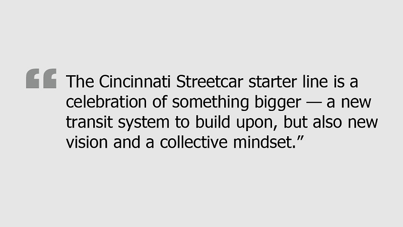 Cincinnati Streetcar: Our Civic Redemption