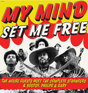 The House Guests' 'My Mind Set Me Free' compilation - Photo: Provided