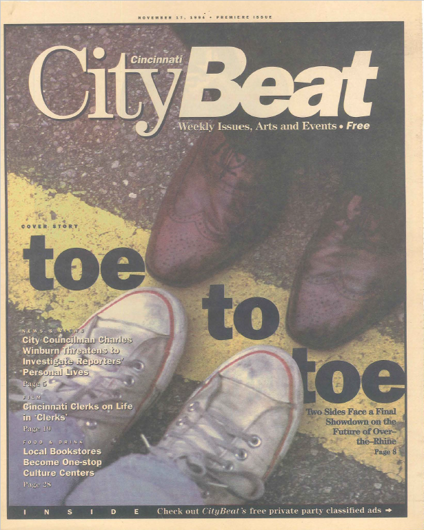 The first cover story was about OTR and we haven't stopped talking about it since... - Photo: CityBeat