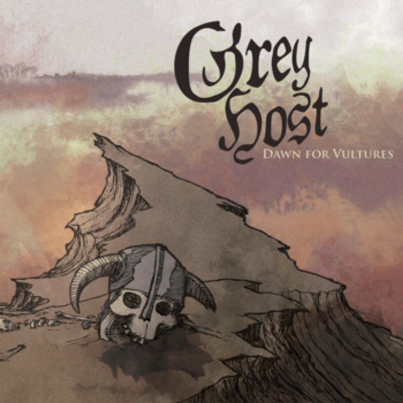 Grey Host's 'Dawn for Vultures'
