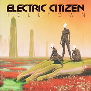 Electric Citizen's 'Helltown' album cover