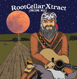 Root Cellar Xtract's 'Lonesome Miles' - Photo: Provided