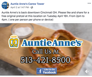 Facebook post - Photo via Auntie Anne's Carew Tower Facebook Page