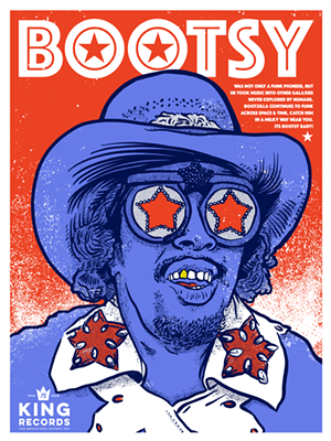 A King Records poster honoring Bootsy Collins - Art: We Have Become Vikings