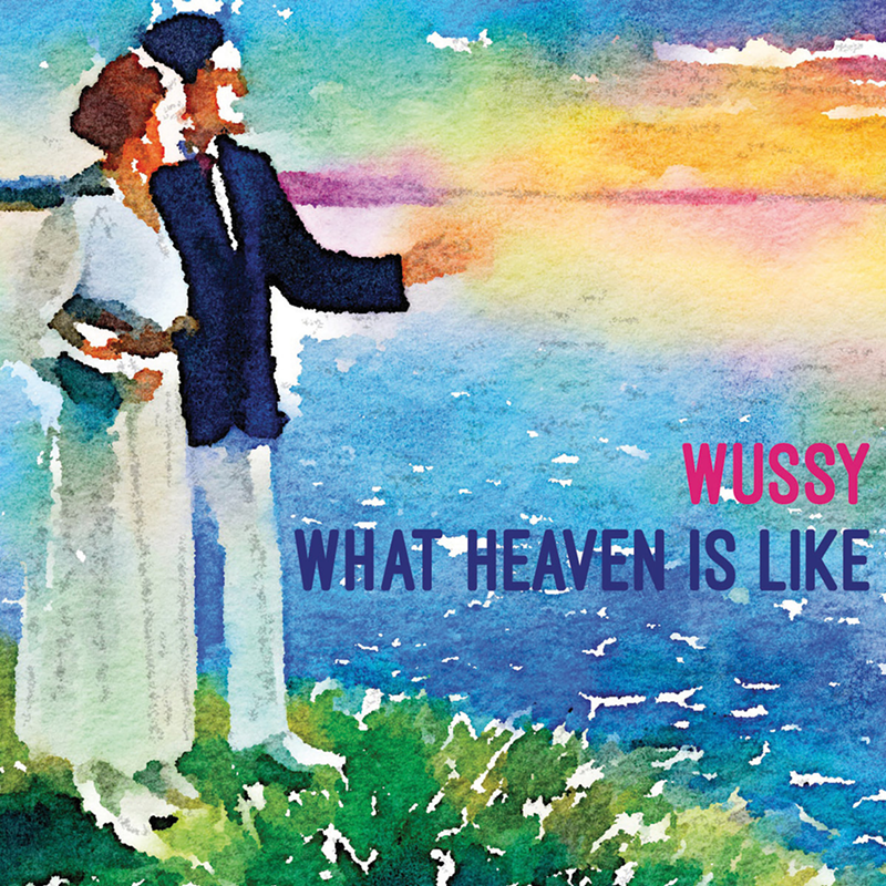 Wussy's forthcoming album, 'What Heaven is Like' - Photo: wussy.bandcamp.com