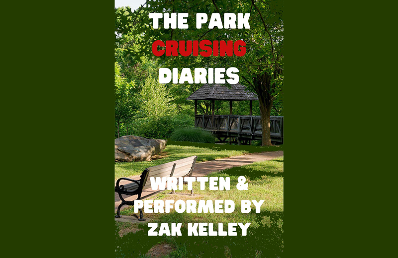 Poster for "The Park Cruising Diaries" - Photo: Provided by Cincy Fringe
