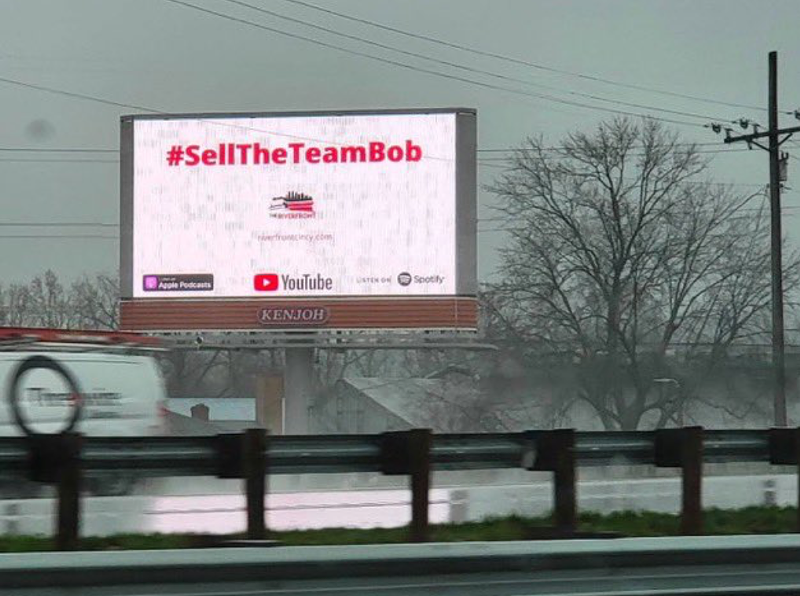 The Riverfront's billboard urging Bob Castellini to sell the Reds went up in early April. - Photo: twitter.com/riverfrontcincy