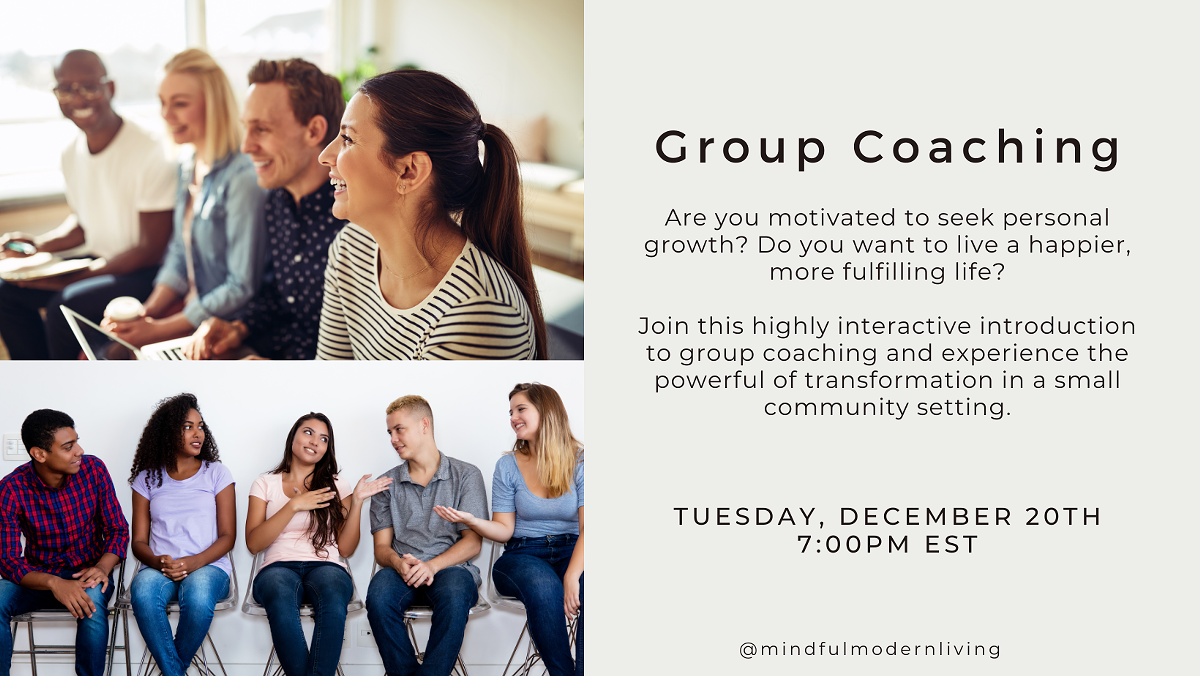 Mindful Modern Living Group Coaching