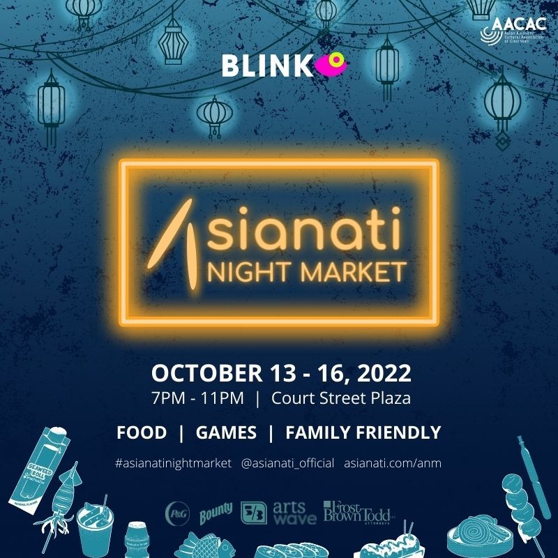 Oct. 13-16 Asianati Night Market at BLINK® Cincinnati