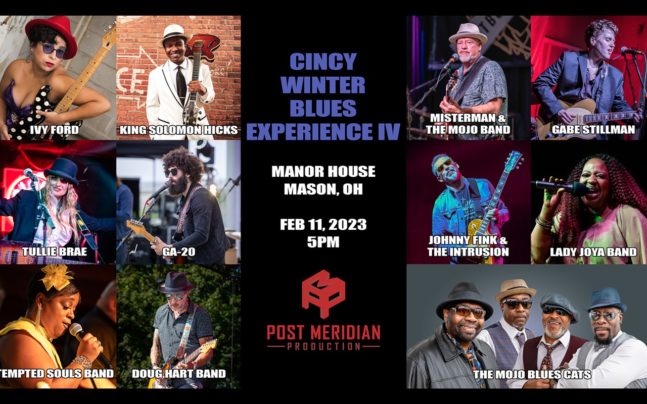 Cincinnati Winter Blues Experience IV