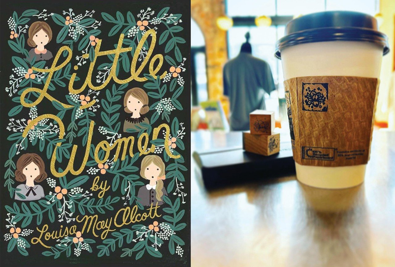 Little Women by Louisa May Alcott and a Redlegs Latte from Roebling Point Coffee 
There’s nothing quite like coming back to that book once a year, and for us, it’s Little Women by Louisa May Alcott. Travel back to the 1800s and follow the highs and lows of the four March sisters. Enjoy this timeless classic with a Redlegs Latte from Roebling Books & Coffee, a raspberry and white chocolate-flavored treat, hot or iced. Bonus points if you’re able to find a copy within the shop's collection to enjoy. Purchase the book: josephbeth.com/book/