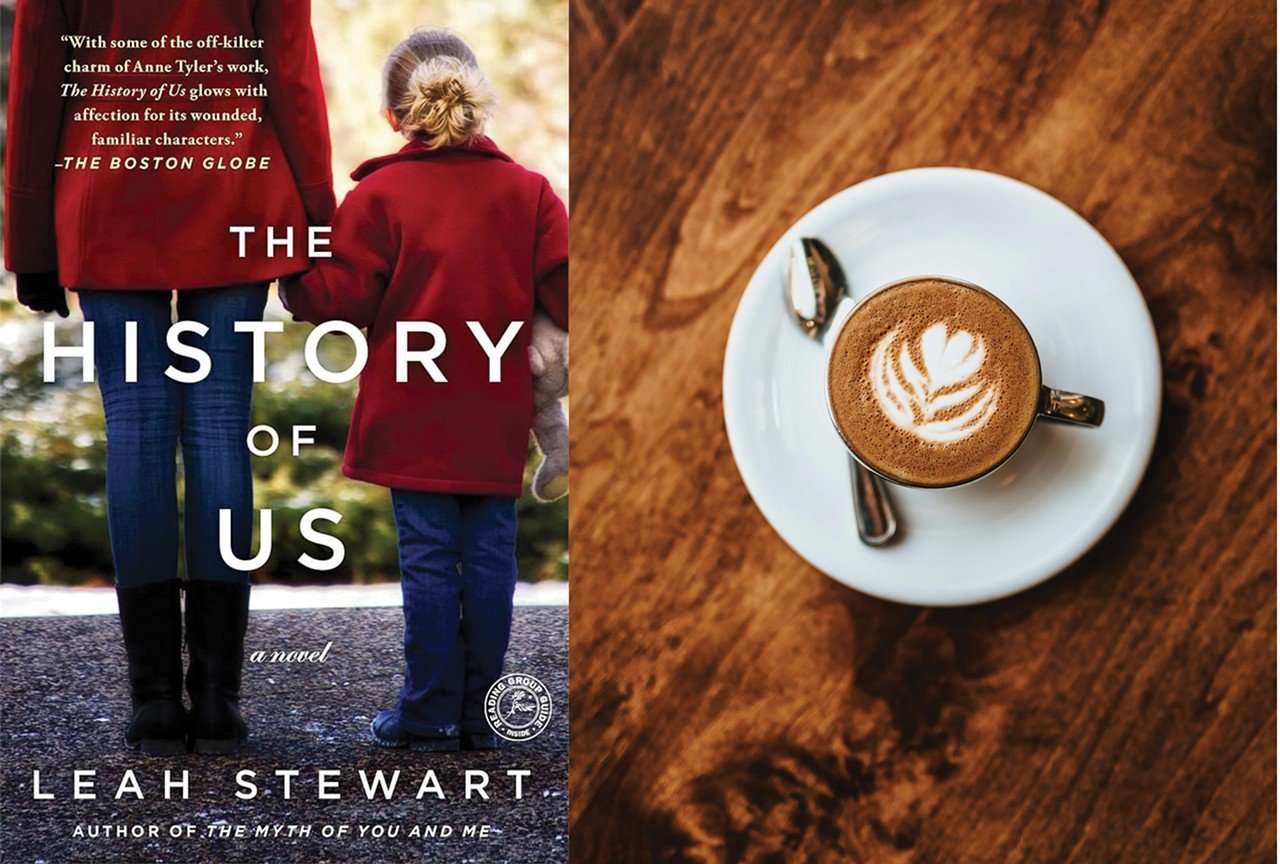 The History of Us by Leah Stewart and a Banana Nut Bread Latte from Lola’s Cincy 
Fall can make you introspective, and The History of Us by Leah Stewart is the perfect choice for examinations on family, love and loss, with a local twist. The novel tells the story of Eloise Hempel, who returns to her home of Clifton (our Clifton!) to raise her sister’s three children after she is killed. Pair this read with a Banana Bread Latte from Lola’s Cincy, packed with butterscotch, butter pecan, banana and spice flavors.   Purchase the book: josephbeth.com/book