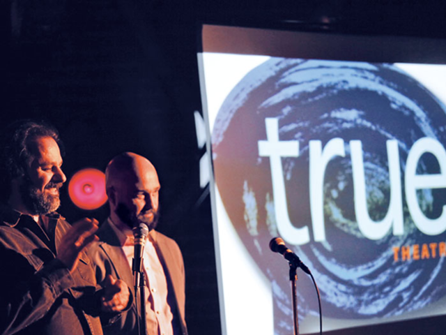 Dave Levy (left) and Jeff Groh launched True Theatre in 2010.