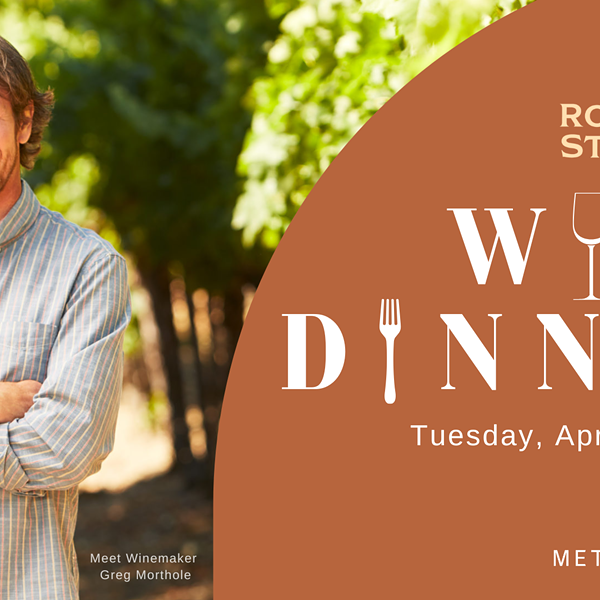 Wine Dinner with Rodney Strong Vineyard's Winemaker